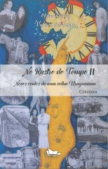 No Rastro do Tempo - Vol. II